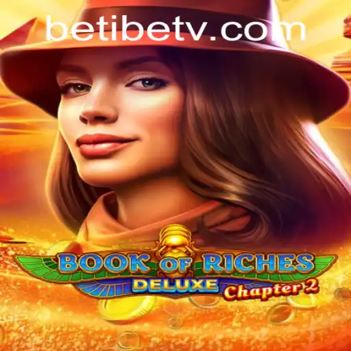 Exploring Book of Riches Deluxe Chapter 2: A Captivating Adventure in Online Gaming
