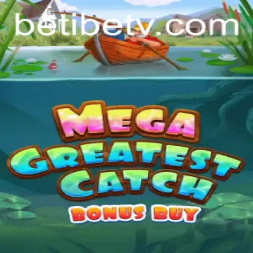 Discover the Thrills of MegaGreatestCatchBonusBuy: A New Wave in Gaming